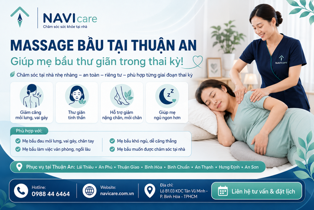 Massage Bầu tại Thuận An giúp mẹ bầu thư giãn trong thai kỳ! NAVI care