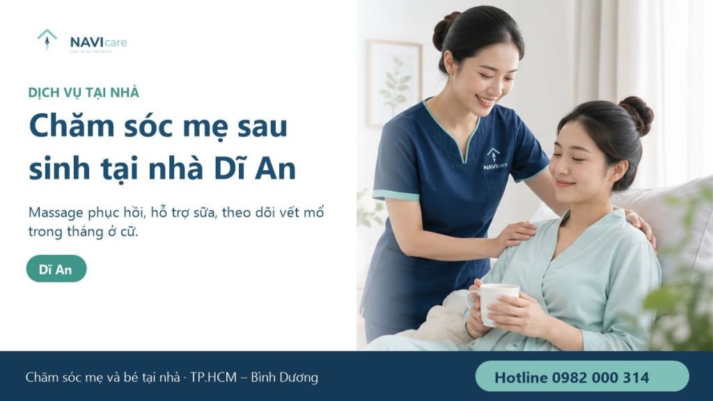 Chăm sóc mẹ sau sinh tại nhà Dĩ An