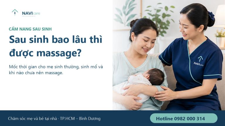 Sau sinh bao lâu thì được massage